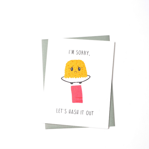 apology card with an illustration of a McDonalds' type hash brown with an apologetic expression.