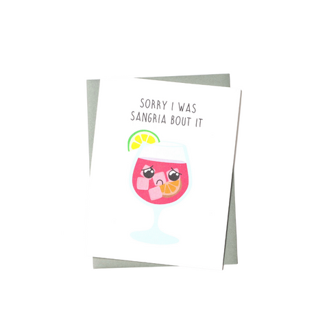 apology card with illustration of a very apologetic and sad looking glass of sangria.